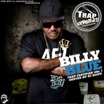 Billy Blue - Trap Certified